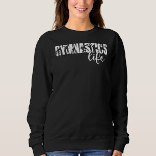 Sweatshirt Gymnastique Vie Score parfait 10 Love Gymnastique
