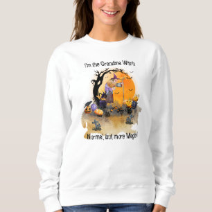 Sweatshirt Halloween - Sorcière grand-mère, normale mais plus
