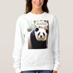 Sweatshirt Hameau à deux côtés Shakespeare Citation Panda Bea