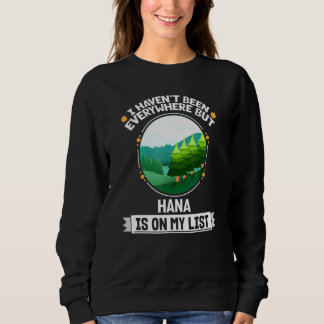 Sweatshirt Hana Est Sur Ma Liste Nature Arbres Extérieurs Fau