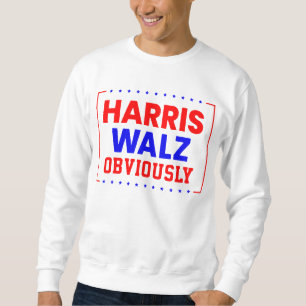 Sweatshirt Harris Walz évidemment Kamala Harris pour le prési
