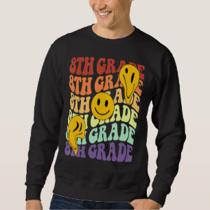 Sweatshirt hé 8e année professeur Retour à l'école Rétro