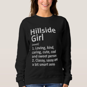 Sweatshirt Hillside Girl Il Illinois Funny City Accueil Racin