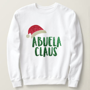 Sweatshirt Hip Grandma Abuela Santa Clause Funny Noël