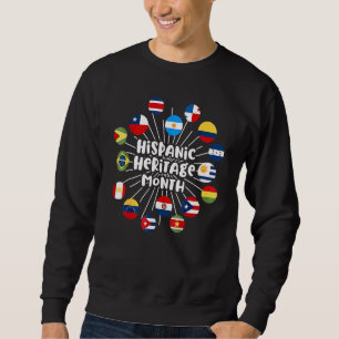 Sweatshirt Hispanic Heritage Month Drapeau de tous les pays