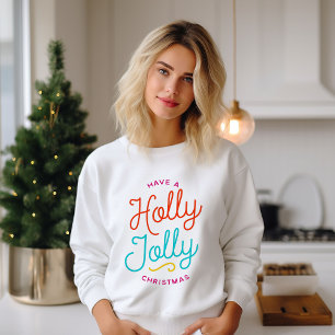 Sweatshirt Holly Jolly Christmas