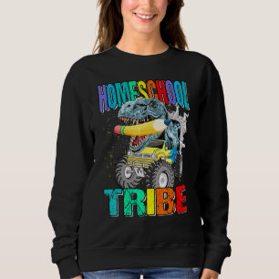 Sweatshirt Homeschool Tribe Monster Truck Dinosaur