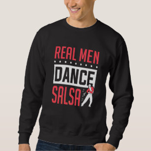 Sweatshirt Homme Danseur de Salsa Les Hommes Réels Dansent Sa