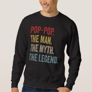 Sweatshirt Homme Pop Pop L'Homme Le Mythe La Légende Pour G