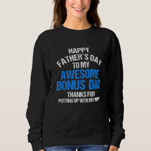 Sweatshirt Hommes Bonne Fête des pères À Mon Bonus Fun Papa F