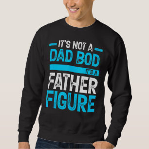 Sweatshirt Hommes Ce n'est pas un papa Bod C'est un père-Figu