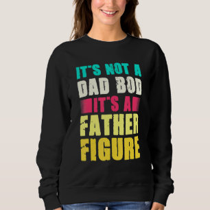 Sweatshirt Hommes Ce n'est pas un papa Bod C'est un père Figu
