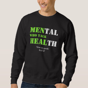 Sweatshirt HOMMES SUR MESURE QUI PARLENT SANTÉ Mentale