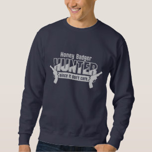 Sweatshirt Honey Badger Hunter chemise - choisir style & coul