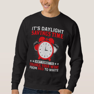 Sweatshirt Horloge drôle Changer l'heure d'été Économiser l'h