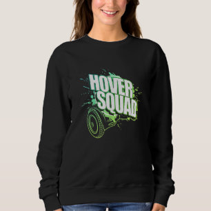 Sweatshirt Hoverboard Green Gyro du Cool de l'équipe stationn