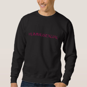 Sweatshirt HUMMMUSexual Moyen-Orient Food Chick Pea Hummus