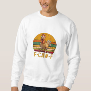 Sweatshirt Humour de poulet F-Caw-F essentiel minimaliste pro