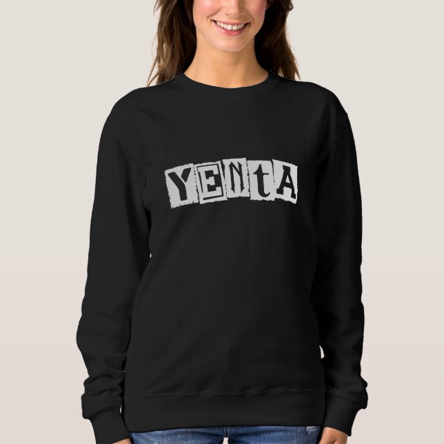 Sweatshirt Humour yenta yiddish (Devant)
