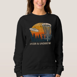 Sweatshirt Hyzer et disque instable Golf Golfer Humour