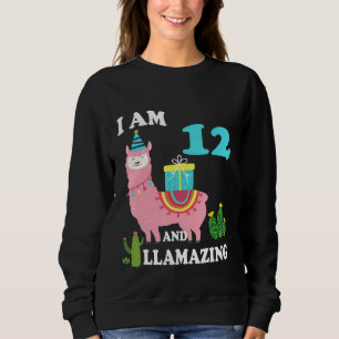 Sweatshirt I Am 12 Years Llamazing Cute Llama 12nd Birthd