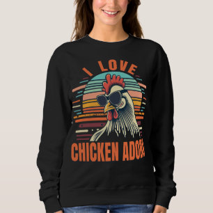 Sweatshirt I Love Chicken Adobo Funny Filipino