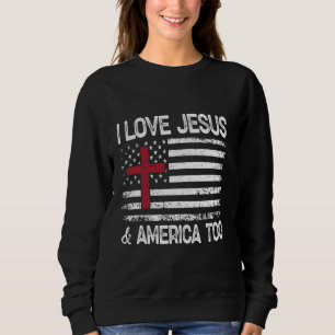 Sweatshirt I Love Jesus and America Too Women Men USA 1