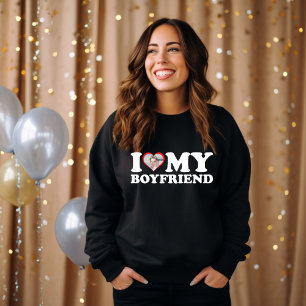 Sweatshirt I Love My Boyfriend Photo personnalisée Cadeau Val