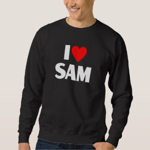 Sweatshirt I Love Sam I Heart Sam