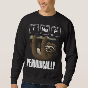 Sweatshirt I Nap Sloth Périodiquement