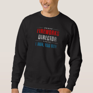 Sweatshirt If I Run You Run 4th Of July Pa