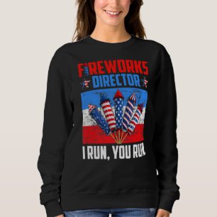 Sweatshirt If I Run You Run 4th Of July Pa