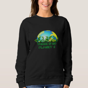 Sweatshirt Il N'Y A Pas De Réchauffement climatique De Conser