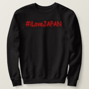 Sweatshirt "#iLoveJAPAN" Joli design. Commandez dès maintenan