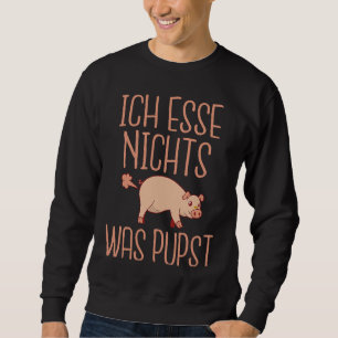 Sweatshirt Impression au verso Je ne mange rien qui fait des