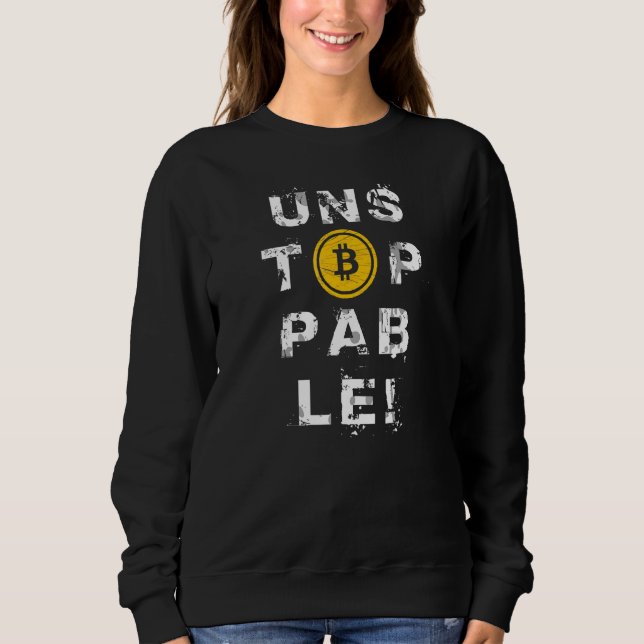 Sweatshirt Imstoppable Bitcoin Crypto Devise Camouflage Vin (Devant)