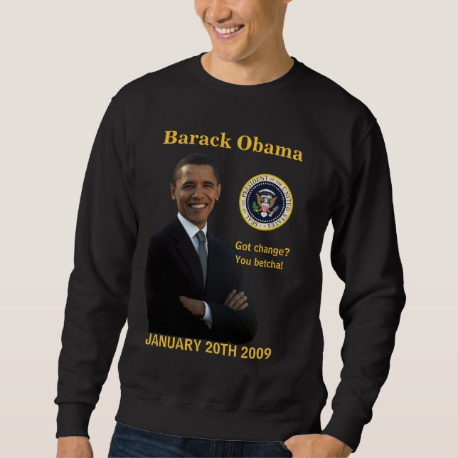 Sweatshirt Inauguration d'Obama - changement obtenu ? (Devant)