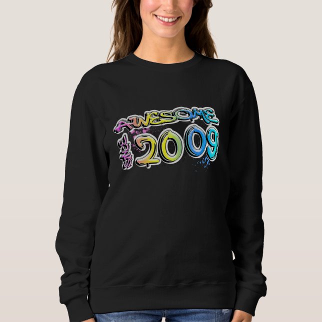 Sweatshirt Incroyable motif de graffiti depuis 2009 (Devant)