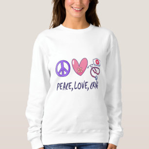 Sweatshirt Infirmière CRNA Paix Amour
