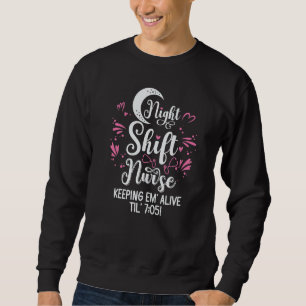 Sweatshirt Infirmière de nuit Infirmière Médicale Hôpital Inf