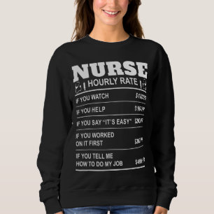 Sweatshirt Infirmière Taux horaire Infirmières Infirmières Em