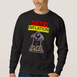 Sweatshirt Inflation monétaire