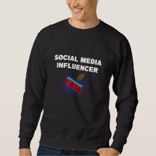 Sweatshirt Influenceur des médias sociaux hors service Conten
