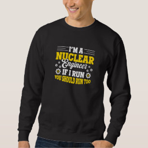 Sweatshirt Ingénieur Nucléaire en Médecine Nucléaire Radioact