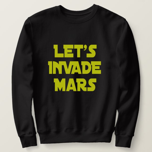 Sweatshirt Invitons Mars (Design devant)