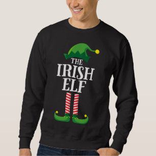 Sweatshirt Irish Elf Matching Family Group Christmas Party
