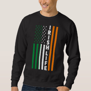Sweatshirt Irish Life Irland Irish Flag