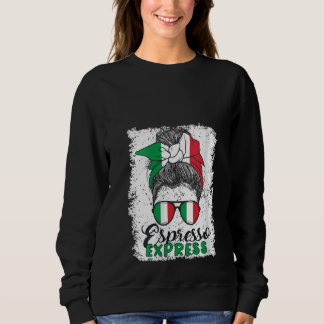 Sweatshirt Italien Messy Bun Drôle Drôle Italie
