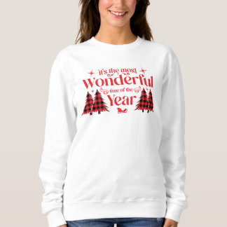 Sweatshirt It's The Most Wonderful Time Of The Year 