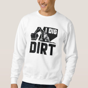 Sweatshirt J'ai creusé